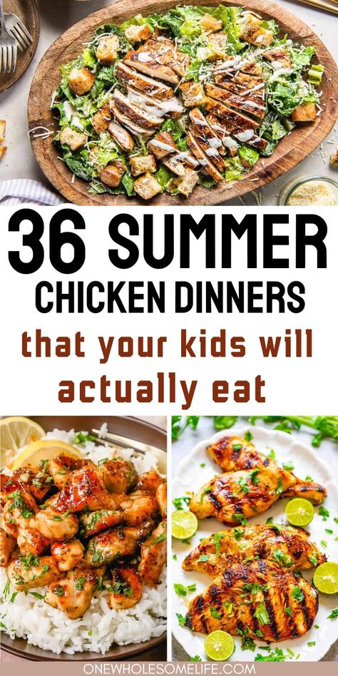 Collage of chicken dinners for Summer Healthy Summer Chicken Recipes Dinners, Chicken Breast Recipes Summer, Chicken Dinners For Family, Easy Cheap Healthy Dinners, Summer Dinners Easy Families, Easy Summer Dinner Recipes For Family, Cheap Summer Dinner Ideas, Quick And Easy Family Dinner Recipes, Light And Healthy Dinner Recipes