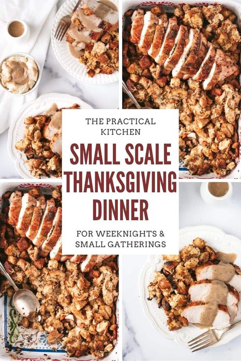 Small Batch Stuffing Recipe, Small Batch Stuffing, Turkey Preparation, Stuffing Dinner, The Practical Kitchen, Thanksgiving Dinner For Two, Turkey And Stuffing, Turkey For Thanksgiving, Homemade Stuffing