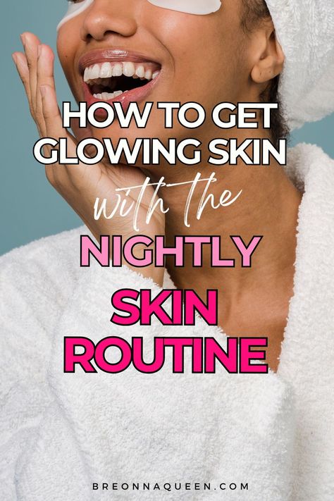 "Unveil the secrets to getting glowing skin at night with our fun and engaging PM skincare routine. Elevate your nighttime beauty rituals and wake up to radiant, luminous skin every morning. #GlowingSkin #NighttimeSkincare #PMBeautyRoutine" What Order To Apply Skincare At Night, Nightly Face Routine Skin Care, Relaxing Skin Care, Simple Nighttime Skincare Routine, Night Time Face Routine Skin Care, Face Night Routine Skincare, Night Care Routine Skincare, Face Night Routine, Night Face Routine Skin Care