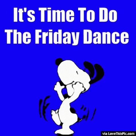 Snoopy Happy Dance Gif, Snoopy Friday, Gifs Snoopy, Friday Gif, Snoopy Happy Dance, Dance Gifs, Cute Gifs, Friday Dance, Snoopy Dance