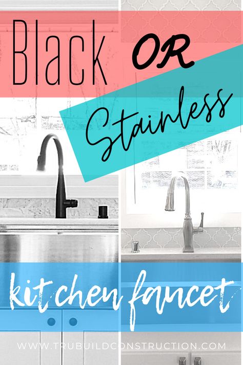 How To Decide Between Black or Stainless For Your Faucet — TruBuild Construction Stainless Steel Apron Sink With Black Faucet, Black Faucet Black Countertop, Stainless Steel Faucet Kitchen, Black Kitchen Sink Faucet Ideas, Black Countertop Stainless Steel Sink, Kitchen With Black Sink And Faucet, Stainless Kitchen Sink With Black Faucet, Black Kitchen Faucet Stainless Sink, Black Kitchen Sinks And Faucets