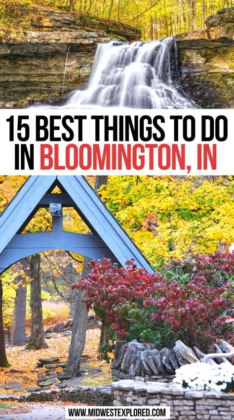 15 Best Things To Do In Bloomington, IN Bean Blossom Indiana, Fun Things To Do In Indiana, Places To Visit In Indiana, Bloomington Indiana Things To Do In, Day Trips In Indiana, What To Do In Indiana, Indiana Travel Places To Visit, Things To Do In Bloomington Indiana, Indiana Things To Do