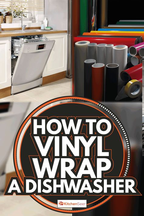 Appliance Vinyl Wrap, Vinyl Wrapped Kitchen Appliances, Vinyl Wrap Dishwasher, Vinyl Dishwasher Cover, Vinyl Wrap Kitchen Appliances, Vinyl Wrap Cabinets, Vinyl Wrap Appliances, Vinyl Wrapped Appliances, Dishwasher Cover Ideas