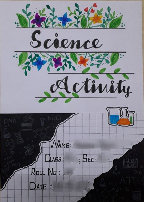 First Page Of Project Science, Science Holiday Homework Cover Page, Science First Page Design, English Holiday Homework Cover Page, Science Cover Page Ideas Aesthetic, Science Holiday Homework, Telugu Project Cover Page Design, Science Cover Page Ideas, Science Project Cover Page