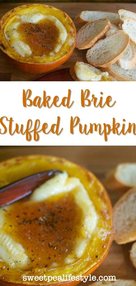 Baked Brie Stuffed Pumpkin - Sweetpea Lifestyle Pumpkin Appetizers, Baked Brie Recipe, Fall Recipes Appetizers, Fall Appetizers Easy, Fall Appetizer, Stuffed Pumpkin, Brie Recipes, Fall Appetizers, Sugar Pumpkin