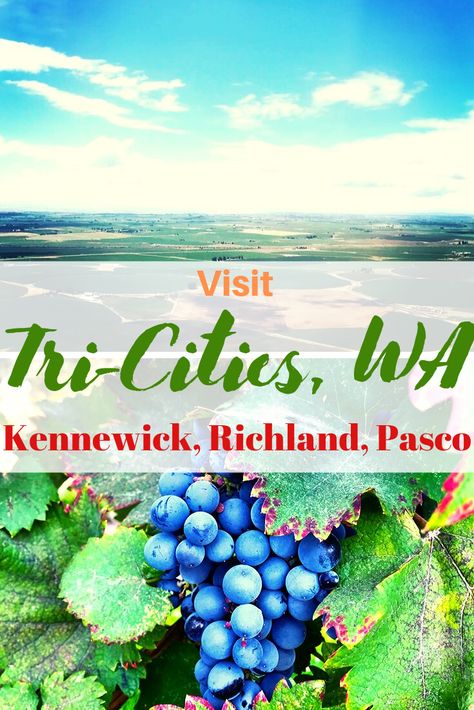 Richland Washington Things To Do, Richland Washington, Mercy Thompson, Pasco Washington, Washington Wineries, Washington Things To Do, Washington Wine Country, Kennewick Washington, Pacific Northwest Travel