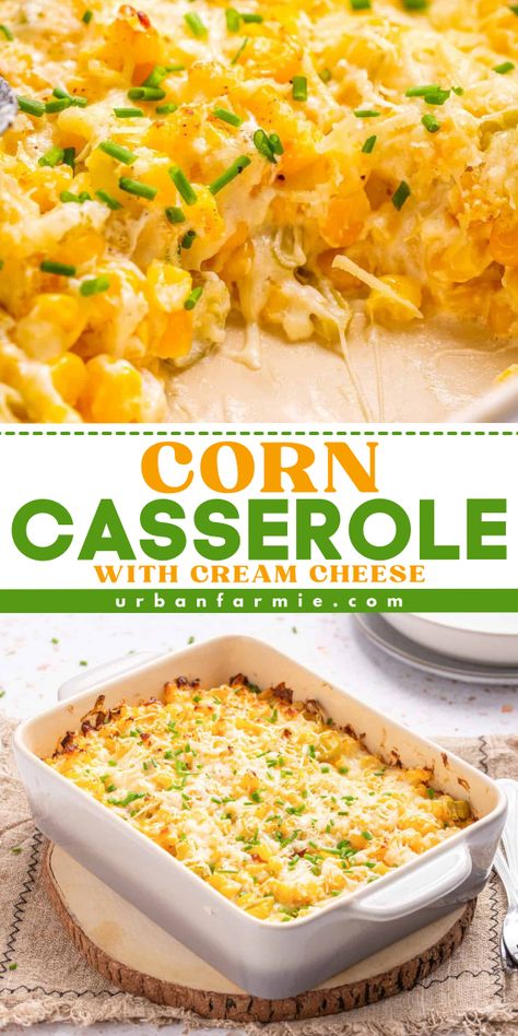 Looking for a simple summer side dish? This Corn Casserole with Cream Cheese can be made with fresh, frozen, or canned corn, and is creamy, cheesy, and full of flavor! What an easy summer dinner recipe for the family! Corn Casseroles For Easter, Best Corn Side Dish Recipe, Easter Corn Casserole, Corn And Chicken Casserole, Can Corn Casserole, Corn Dishes For Easter, Best Creamed Corn Recipe, Awesome And Easy Creamy Corn Casserole, Easy Cream Corn Casserole