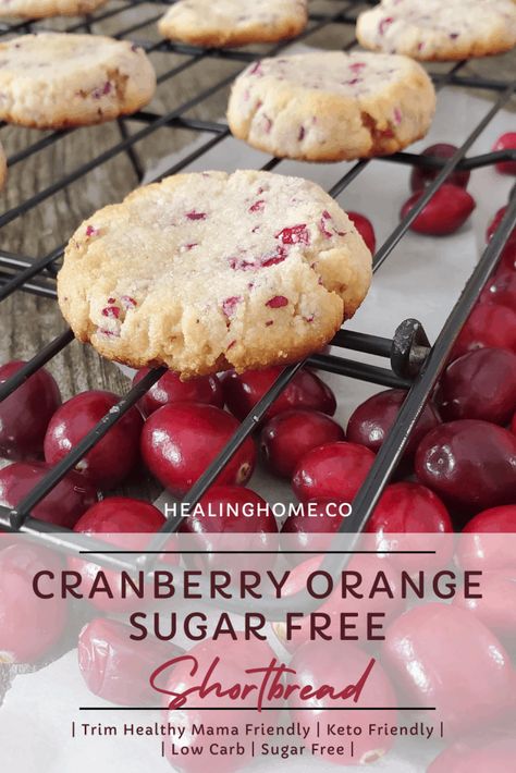 Cookies Cranberry, Trim Healthy Mama Recipe, Cranberry Shortbread, No Sugar Desserts, Wassail Recipe, Cranberry Orange Cookies, Trim Healthy Recipes, Cranberry Dessert, Baking With Coconut Flour