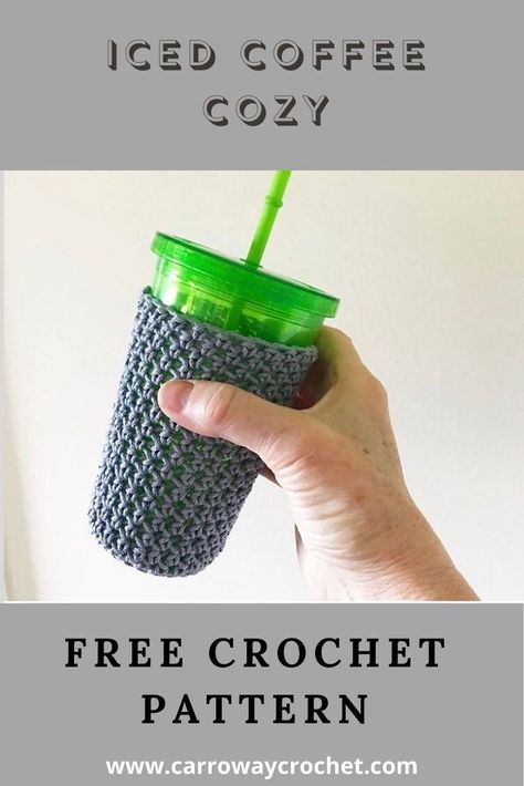 Crochet Iced Coffee Cozy Pattern, Carroway Crochet, Crochet Cozies, Crochet Party, Coffee Cozy Pattern, Cup Cosy, Cup Cozy Crochet Pattern, Crochet Bralette Pattern, Iced Coffee Cozy