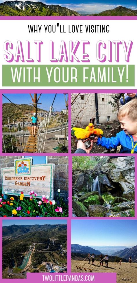 Top: Snow capped mountains with bright green trees 
1st row left: a woman walking on a ropes course
1st right: a toddler feeding yellow birds
2nd row left: A sign reads 'Children's Discovery Garden' and is surrounded by multi-colored tulips
2rd right: a small waterfalls streams over large, moss covered boulders
bottom left: Olympic Training grounds in the summer, including several swimming pools, a green (non snow covered) large ski jump, and more
right: long horns are blown on a mountain top Utah Family Vacation, Things To Do In Salt Lake City Utah, Salt Lake City Utah Things To Do In, Salt Lake City Utah Downtown, Salt Lake City With Kids, Utah With Kids, April Vacation, Kids Restaurants, Utah Trip