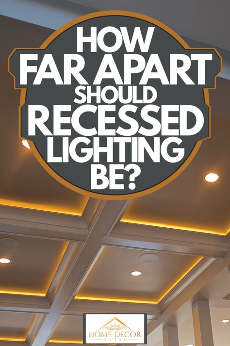 Where To Put Recessed Lighting, How To Place Recessed Lighting, Where To Place Recessed Lights, Canned Lighting In Living Room, Recessed Lighting In Living Room, Diy Recessed Lighting, Canned Lights, Canned Lighting, Recessed Lighting Living Room