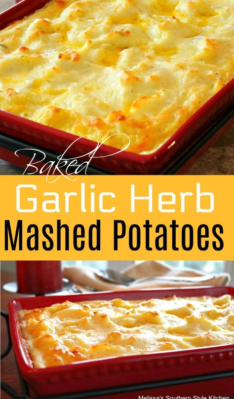 Baked Garlic Herb Mashed Potatoes Herb Mashed Potatoes Recipe, Herb Mashed Potatoes, Garlic Herb Mashed Potatoes, Garlic Mash, Best Potato Recipes, Holidays Recipes, Mash Potatoes, Salad Pasta, Baked Garlic