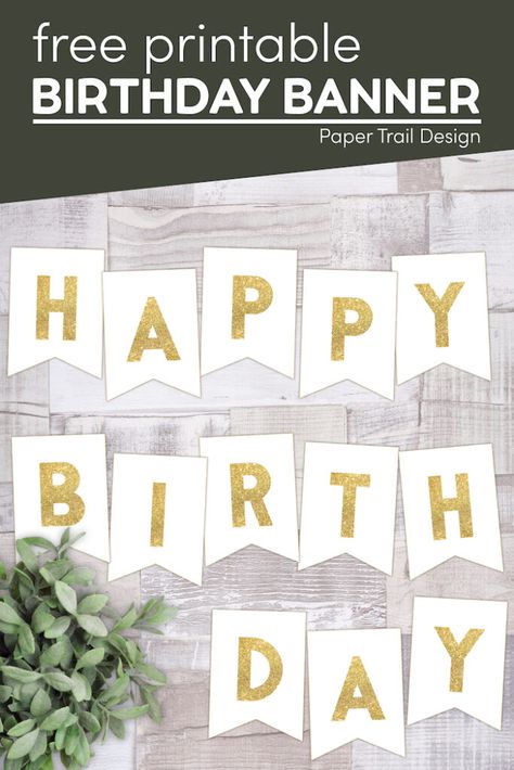 Print this cute happy birthday banner with gold letters and hang in your home for a super cute happy birthday banner for free. Diy Meal Planner, Gold Happy Birthday Banner, Christmas Party Planner, Happy Birthday Banner Printable, Paper Trail Design, Printable Birthday Banner, Gold Happy Birthday, Trail Design, Banner Printable