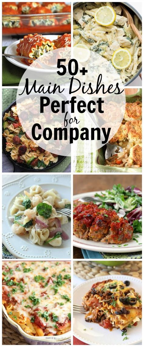 50+ Main Dishes Perfect for Company - Looking for ideas to feed everyone when company's coming? Check out this list of some great dishes sure to please! Dinner Ideas For Company, Dinner Party Recipes Main, Dinner Party Main Dish, Party Main Dish, Dinner Party Entrees, Main Dish For Potluck, Dinner Party Mains, Company Dinner, Dinner Party Menu