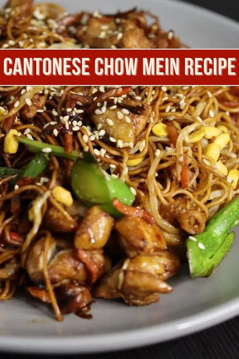 Chow Mein Sauce Recipe, Cantonese Chow Mein Recipe, Cantonese Chow Mein, Chinese Sauce Recipe, Crispy Chow Mein Noodles, Quick Supper, Chinese Noodle Recipes, Crispy Noodles, Chow Mein Recipe