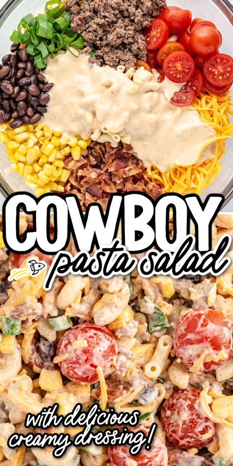 Overhead shot of Cowboy Pasta Salad in a bowl. Cowboy Pasta Salad, Pasta Side Dishes Easy, Cowboy Pasta, Protein Pasta Salad, Layered Pasta, Taco Pasta Salad, Creamy Pasta Salads, Cold Pasta Salad Recipes, Ranch Pasta Salad