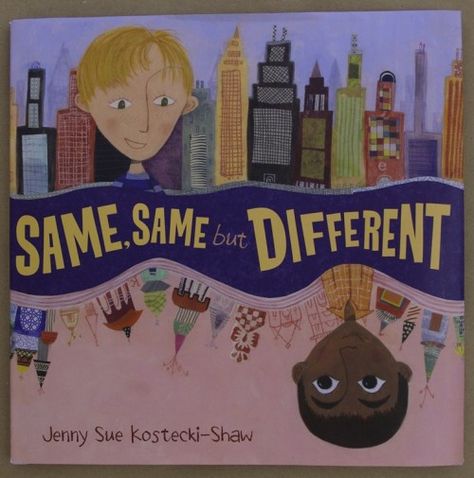 Same, same but different Teaching Strategies Gold, Same Same But Different, Same But Different, Cultural Awareness, Pen Pals, Similarities And Differences, Mentor Texts, We Are The World, Compare And Contrast