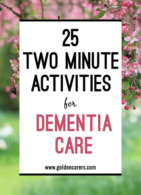 Two Minute Activities for Dementia Care Memory Care Activities, Activities For Seniors, Senior Living Activities, Nursing Home Activities, Alzheimers Activities, Recreation Therapy, Elderly Activities, Activity Director, Endocannabinoid System