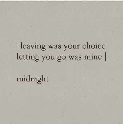 I Didn't Want To Let You Go Quotes, I Want To Be Needed Quotes, You Didn't Want Me Quotes, I Want You I Dont Need You Quotes, Dont Want To Let You Go Quotes, If You Want To Go Then Go Quotes, Once You Leave Dont Come Back Quotes, Dont Come Back To Me Quotes, They Come They Go Quotes