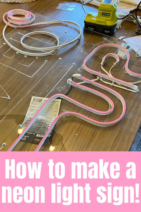 This DIY neon sign is made with neon flex light strip and plexiglass. Check out this tutorial to make your own. Lights For Signs, Neon Sign Diy How To Make, Diy Faux Neon Sign, Making Neon Signs, Make Neon Sign, Diy Led Neon Sign How To Make, Homemade Neon Sign, Diy Name Light Sign, Diy Neon Sign With Led Lights