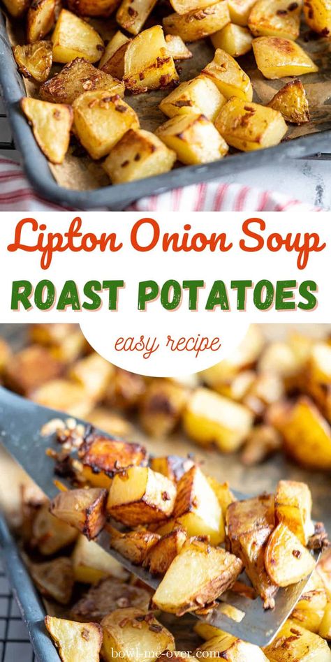 Lipton Onion Soup Mix Potatoes, Roasted Potatoes With Onion Soup, Oven Roasted Potatoes With Onion Soup, Roasted Potatoes Onion Soup, Onion Soup Roasted Potatoes, Lipton Onion Roasted Potatoes, Roasted Potatoes Lipton Onion Soup, Onion Potatoes Lipton, French Onion Roasted Potatoes