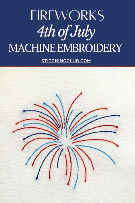 This 4th of July machine embroidery design features independence day fireworks! #4thofjuly #independenceday #fireworks #4thofjulyembroidery #fireworksembroidery #4thofjulyembroiderypatterns #fireworksembroiderypatterns #embroiderypatterns #machineembroidery #machineembroiderypatterns #machineembroiderydesigns #embroidery #embroiderydesigns Firework Embroidery, Embroidery Fireworks, Diy Fourth Of July Shirt, 4th Of July Embroidery, Diy 4th Of July Shirts Embroidery, Fourth Of July Embroidery, Embroidered Fireworks, 4th Of July Embroidery Shirts, 4th Of July Embroidery Designs