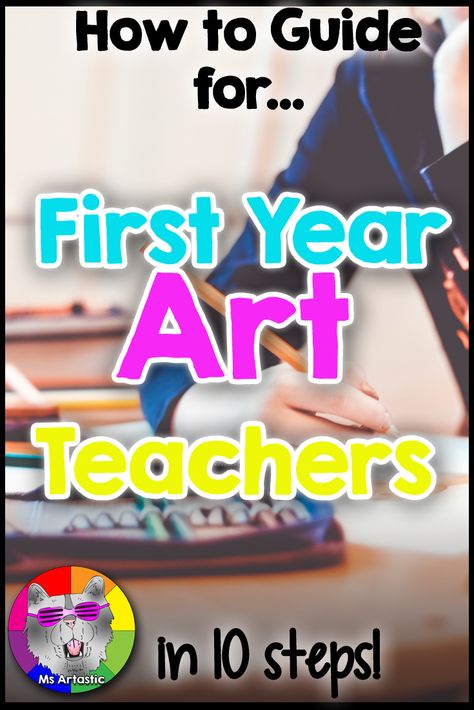 Art Education, Art, Education, Art Teacher, First Year