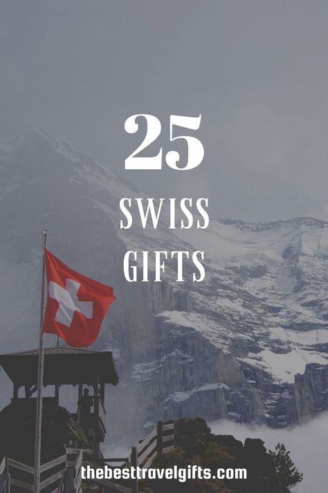 25 Swiss Gifts With snowy mountains and a Swiss flag in the background Switzerland Decor, Swiss Decor, Swiss People, Ef Tours, Swiss Food, Food Baskets, Travel Project, Ultimate Gift Guide, Switzerland Travel