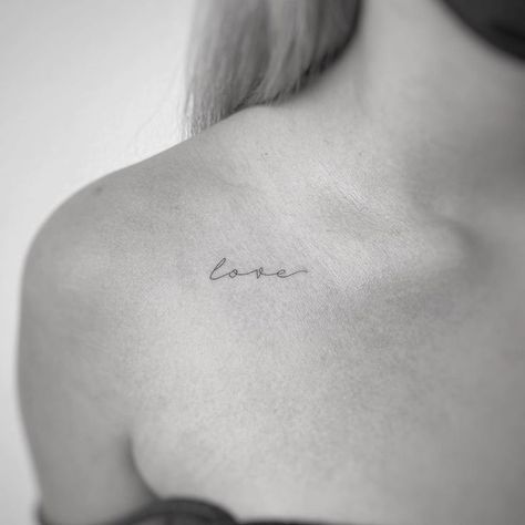 Small Tattoo Idea Minimal Collar Bone Tattoos For Women, Collarbone Tattoos For Women Writing, Love Word Tattoos For Women, Love Tattoos For Women Words, Minimalist Tattoo Love Yourself, Collarbone Tattoo Script, Babe Tattoo Word, Lover Tattoo Word Font, Love Cursive Tattoo