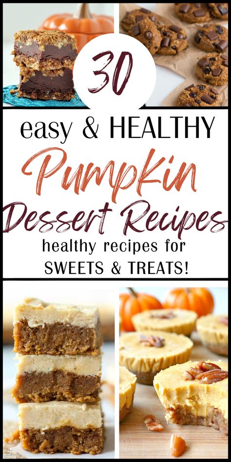 Easy Healthy Pumpkin Dessert, Best Thanksgiving Desserts, Fall Desserts Pumpkin, Healthy Fall Desserts, Healthy Thanksgiving Desserts, Healthy Pumpkin Dessert, Pumpkin Cravings, Fun Thanksgiving Desserts, Pumpkin Recipes Healthy