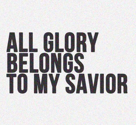 All honor all glory belongs to Him!  #glory #god Positive Quotes For Life Happiness, Soli Deo Gloria, Christian Pictures, Praise God, The Glory, Verse Quotes, Bible Verses Quotes, Trust God, Faith Quotes