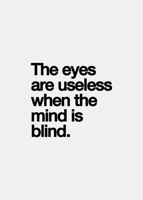 I see that in a lot of people I know.... I use to say my peace but realize they were blind and just had to let them see when they can ..... Describtion, lessons of life. Jason Gideon, Inspirational Quotes Pictures, Quotable Quotes, True Words, Inspirational Quotes Motivation, The Words, The Mind, Great Quotes, Wisdom Quotes