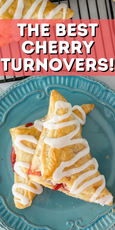 Cherry Pastries Recipes, Cheery Turn Overs, Fruit Turnovers Crescent Rolls, Turnover Icing Recipe, Easy Cherry Turnovers With Puff Pastry, Cherry Crossant Recipes, Cherry Turnover Recipe, Cherry Pie Turnovers, Puff Pastry Cherry Turnovers