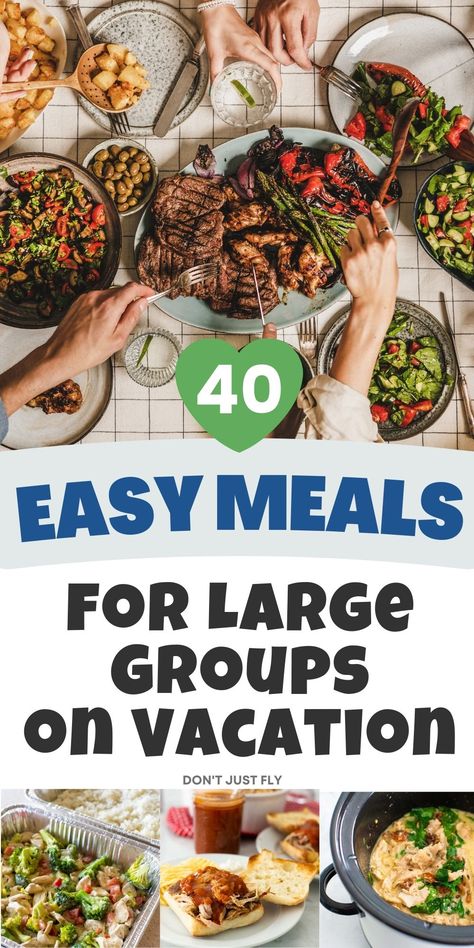 40 Easy Meals for Large Groups on Vacation Easy Meals For Large Groups, Meals For Large Groups, Family Vacation Meals, Week Of Dinners, Beach Vacation Meals, Easy Vacation Meals, Vacation Meal Planning, Old Bananas, Family Reunion Food