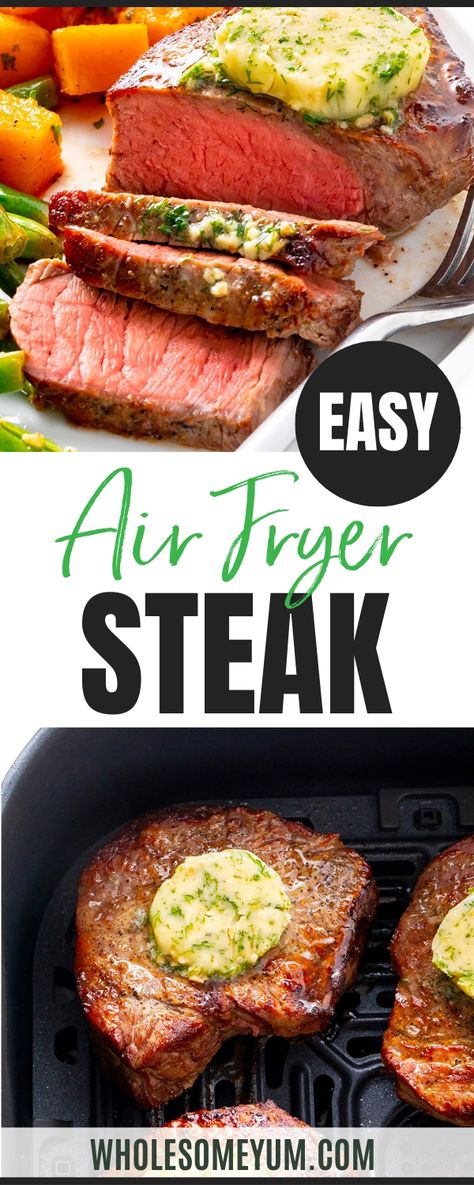 Air Fry Steak, Sirloin Steak Recipes, Air Fryer Steak, Cooking The Perfect Steak, Easy Steak, Compound Butter, Easy Air Fryer, Steak Recipe, Air Fryer Recipes Easy