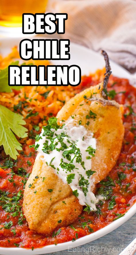 Authentic Chile Relleno Recipe, Stuffed Chili Relleno Recipe, Chile Relleno Recipe, Rellenos Recipe, Chili Relleno, Authentic Mexican Recipes, Traditional Mexican Dishes, Mexican Dish, Chile Relleno