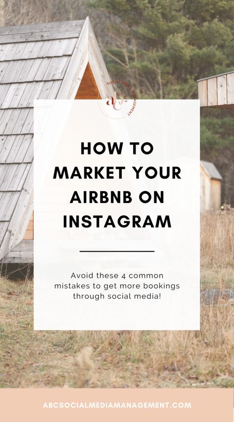 AirBnb Marketing Mistakes: 4 Things to Fix on your Instagram Airbnb Tent Ideas, Airbnb Listing Tips, Airbnb Rental Ideas, Airbnb Marketing Ideas, Farm Airbnb, Airbnb Marketing, Airbnb Checklist, Airbnb Cabin, Air Bnb Tips