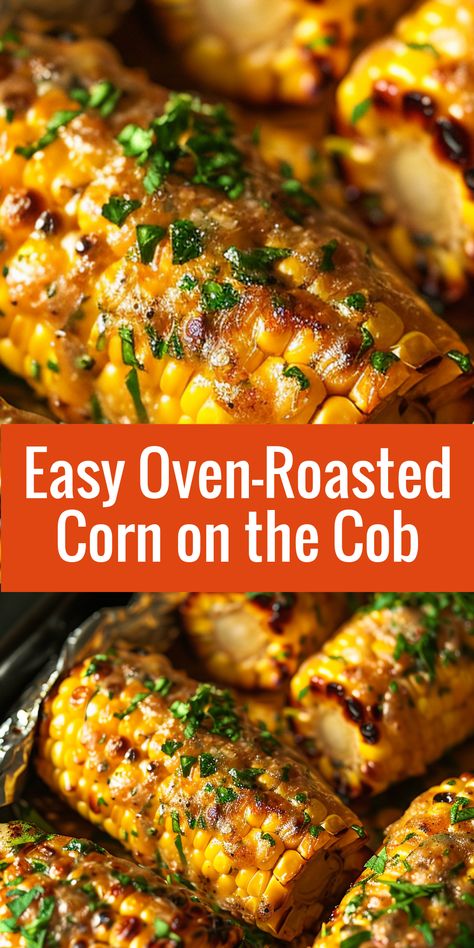 Try this easy oven-roasted corn on the cob recipe! Sweet and flavorful, perfect for any meal. Thanksgiving Corn On The Cob Recipes, Seasoned Butter For Corn On The Cob, Corn On Bbq, What To Eat With Corn On The Cob, Boiled Corn Recipes, Street Corn In Oven, How To Cook Corn On The Cob, Corn On The Cob Toppings, Corn On The Cob In The Oven