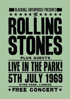 The Rolling Stones concert poster Live in the Park Hyde Park London July 5, 1969. Free Concert Sneaky Pete, Rolling Stones Poster, Retro Decor Style, Rolling Stones Concert, Collage Mural, Vintage Concert Posters, Vintage Music Posters, Concert Flyer, Print Music