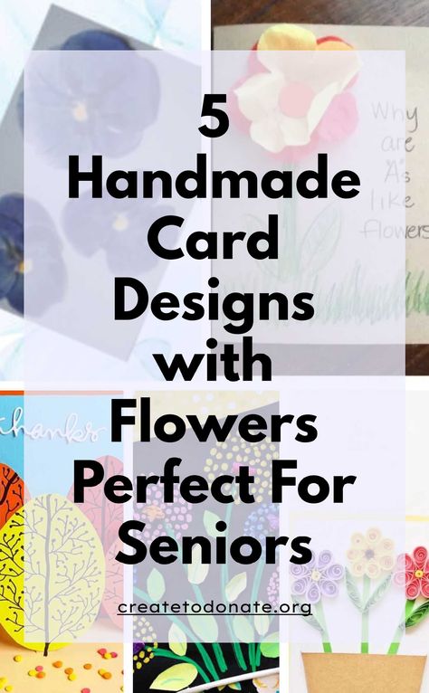 Valentine Cards For Senior Citizens, Diy Cards For Kids To Make, Simple Flower Cards Handmade, Easy Homemade Cards Simple, Card Ideas For Seniors, Cards For Elderly Nursing Homes, How To Make Greeting Cards Handmade Easy, Homemade Greeting Cards Ideas, Get Well Cards Diy