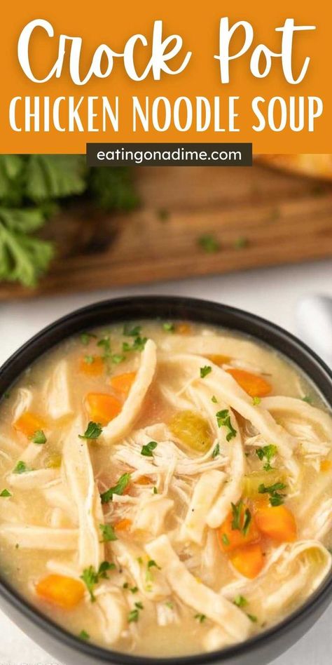 Try this easy Homemade Crockpot Chicken Noodle Soup recipe. If you can toss food in a crockpot, you can enjoy this delicious slow cooker chicken noodle soup recipe. This crock pot chicken noodle soup recipes is the best and easy to make too! #eatingonadime #crockpotrecipes #slowcookerrecipes #souprecipes Slow Cooker Chicken Noodle Soup Recipes, Crock Pot Chicken Noodle, Crockpot Chicken Noodle Soup Recipes, Crock Pot Chicken Noodle Soup, Chicken Soup Recipes Crockpot, Crockpot Chicken Noodle Soup, Slow Cooker Chicken Noodle, Best Crockpot Chicken, Slow Cooker Chicken Noodle Soup