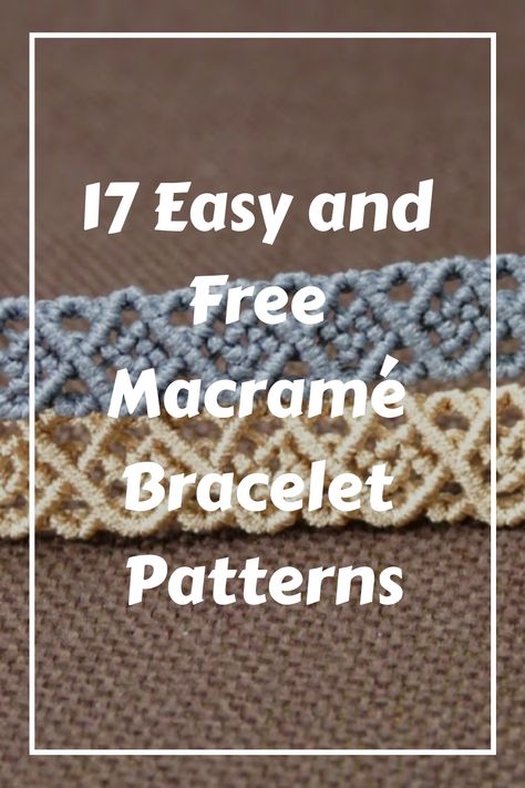 Easy and fun! Make a macramé bracelet today following these free macramé bracelet patterns. Beginner Macrame Bracelets, Macrame Patterns Beginner Step By Step Bracelet, Macrame Jewelry Patterns Free, Bracelet Patterns Macrame, Diy Macrame Bracelet Tutorial Simple, Macrame Pdf Free Pattern, Macrame Bracelet Patterns Tutorials Free, 4 Strand Bracelet Patterns, Hemp Bracelet Patterns Tutorial