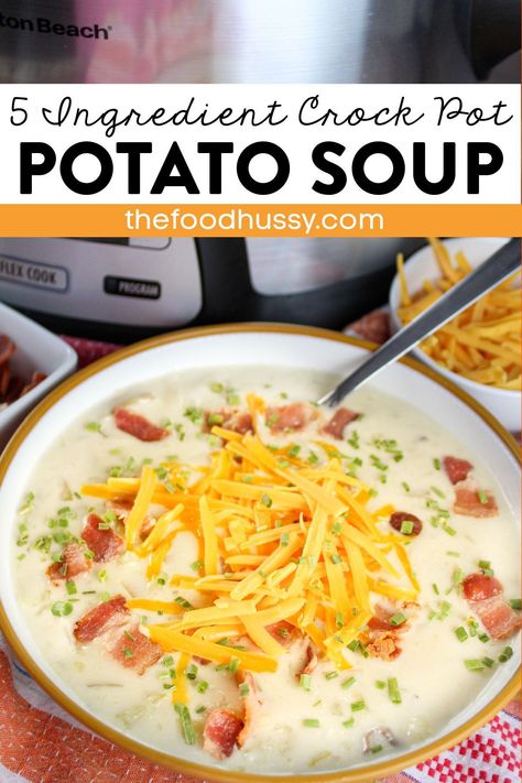 This 5 Ingredient Crock Pot Potato Soup is creamy, chunky and delicious! This is an easy potato soup recipe that tastes so good and the whole family will love - and it's all done in one pot! Shredded Potato Soup Crock Pot, Chunky Potato Soup Crockpot, Crockpot Potato Soup With Fresh Potatoes, Easy Baked Potato Soup Crock Pot, Crock Pot Potatoes Soup, Crockpot Cheesy Potato Soup, Gluten Free Potato Soup Crockpot, Potato Soup In Crockpot, Crockpot Potato Soup Frozen Potatoes