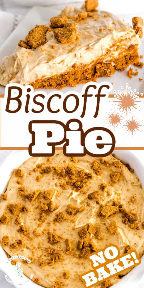 Close up of slice of Biscoff pie, and close-up of whole pie. Easy Cookie Butter Recipes, Biscoff Cream Pie, Biscoff Cookie Butter Pie, Biscoff No Bake Cookies, Cookie Butter Trifle, Biscoff Desserts Easy, Biscoff Cookies Desserts, Biscoff Pie Recipes, Recipes With Biscoff Cookies