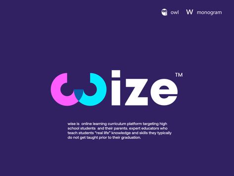 Wise Logo, Logo Design Presentation, Popular Shots, Teacher Images, Web App Design, Online Education, Creative Thinking, High School Students, Online Learning