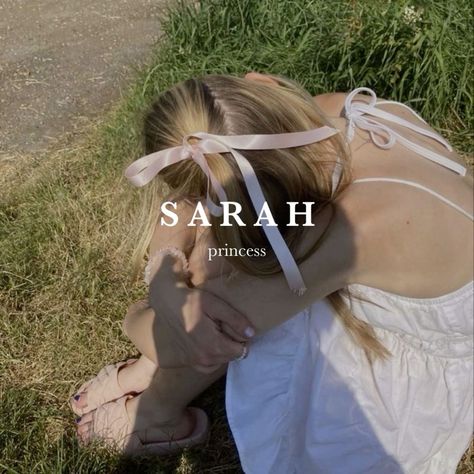 Sarah Name Meaning, Sarah Beth Core, Secret Names Ideas, Sarah Aesthetic Core, Sarah Meaning, Sarah Name Art, Sara + Core + Aesthetic, Sarah Core Aesthetic, Core Aesthetic Types