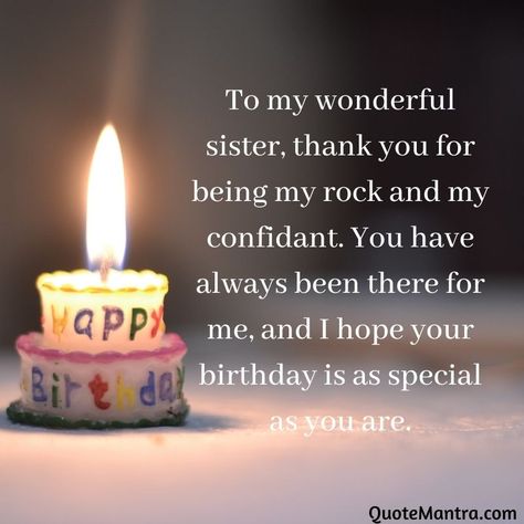 To my wonderful sister, thank you for being my rock and my confidant. You have always been there for me, and I hope your birthday is as special as you are. Happy Birthday Sister In Law, Birthday Sister In Law, Birthday Wishes For Uncle, 25th Birthday Wishes, Birthday Messages For Sister, Happy Birthday Uncle, Funny Wishes, 25 Birthday, Birthday Wishes For Brother