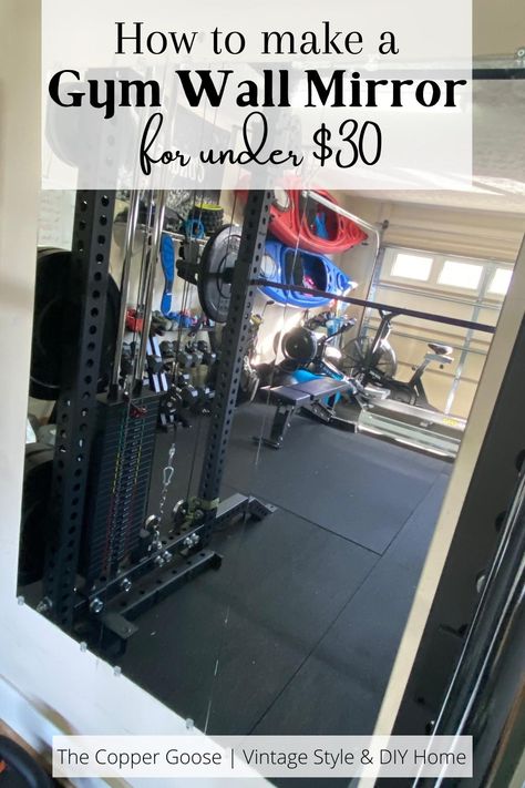 GYM WALL MIRROR FOR LESS THAN $30 - The Copper Goose Gym Wall Mirror, Home Gym Mirror Ideas, Gym Mirror Wall, Garage Gym Design, Cheap Mirror, Cheap Home Gym, Basement Home Gym, Home Gym Mirrors, Home Gym Storage