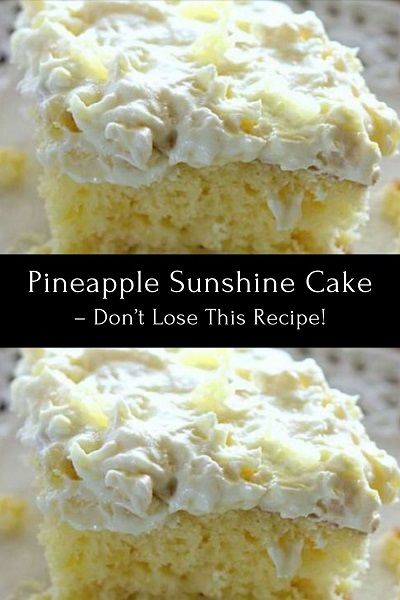 Pineapple Sunshine Cake Recipe, Pineapple Sunshine Cake, Tasteful Recipes, Heavenly Recipes, Sunshine Cake, Pineapple Desserts, Dessert Breakfast, Nice Recipes, Pineapple Cake