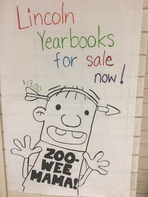 Diary Of A Wimpy Kid Yearbook Theme, Diary Of A Wimpy Kid Yearbook, Yearbook Sales Posters, Unique Yearbook Themes, Yearbook Advertisement, Yearbook Poster Ideas, Yearbook Posters, School Sketches, Birthday Ig